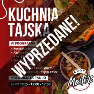 Tajskie Warsztaty Kulinarne - 28.09.2025