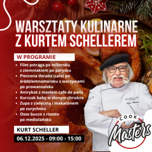 Mięsa i ryby – Intensywny kurs kulinarny z Kurtem Schellerem - 06.12.2025