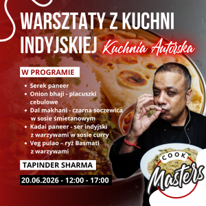 Kuchnia Indyjska - Kuchnia Autorska 20.06.2026