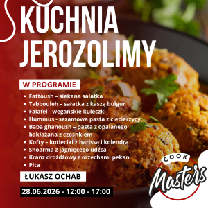 Warsztaty Kulinarne - Kuchnia Jerozolimy 28.06.2026