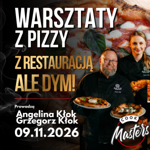 Warsztaty z robienia pizzy z Restauracją Ale Dym! 9.11.2026