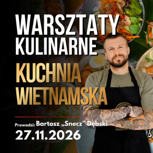 Kuchnia Wietnamska - 27.11.2026